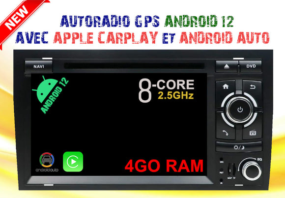 Autoradio GPS Android 12 AUDI A4 2004-2008 avec Android Auto et Apple Carplay intégré