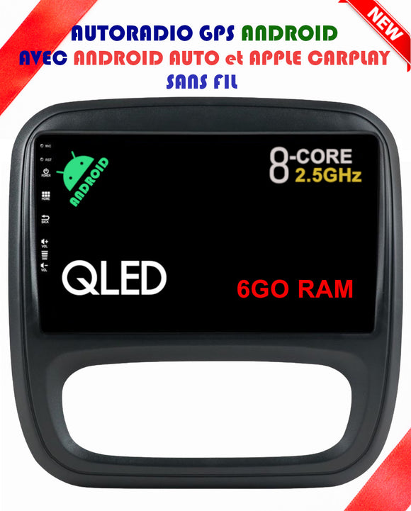 Autoradio GPS Renault TRAFIC 3 de 2014 à 2021 Version Android 13 avec Android Auto et Apple Carplay sans fil intégrés