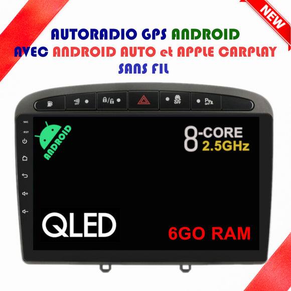 Autoradio GPS Peugeot 308 de 2007 à 2013 Version Android 13 avec Android Auto et Apple Carplay sans fil intégrés