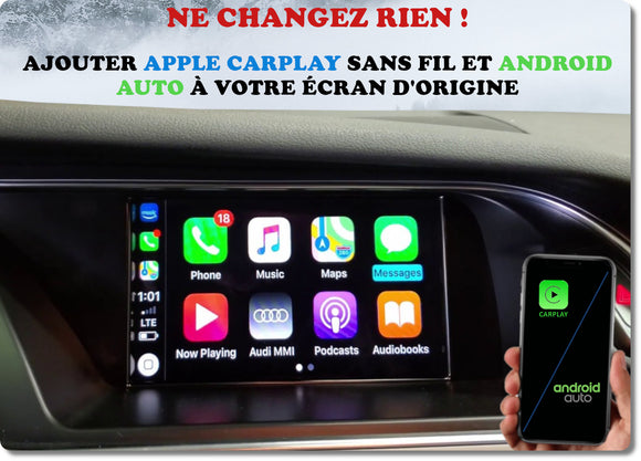 Apple Carplay et Android Auto sans fil pour Audi A4 de 2007 à 2015 avec système MMI 3G