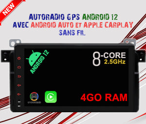 Autoradio GPS BMW Serie 3 E46 1998-2006 Version Android 12 avec Android Auto et Apple Carplay sans fil intégré